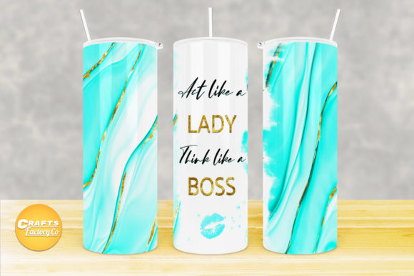 Graphics for Crafts: Skinny Tumbler Design Act Like a Lady